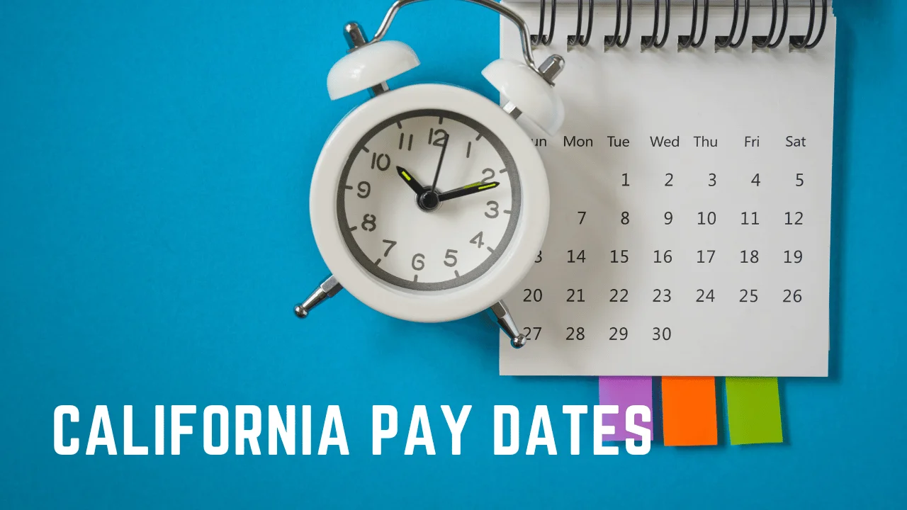 California Pay Dates